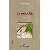 Image de La mouche : Nouvelles Désirée Boillot
