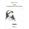 Image de 1914, la mémoire de mes 20 ans Philippe Lipchitz