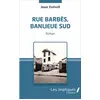 Image de Rue Barbès banlieue sud Jean Estivill