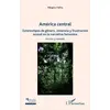 Image de América central en la narrativa femenina ficción y realidad Milagros Palma