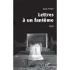 Image de Lettres à un fantôme Suzie Peltier