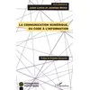 Image de La communication numérique - du code a l'information