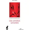 Image de Les années gitanes