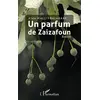 Image de Un parfum de zaizafoun Aida Hallit-Balabane