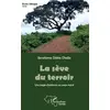 Image de La sève du terroir - une page d'enfance au pays natal Ibrahima Daka Diallo