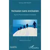 Image de Inclusion sans exclusion - quand CPE et professeurs coopèrent Véronique Barthélémy