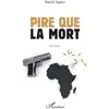 Image de Pire que la mort