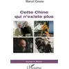 Image de Cette Chine qui n'existe plus Marcel Cassou