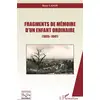 Image de Fragments de mémoire d'un enfant ordinaire (1935-1947)