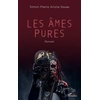Image de Les âmes pures Simon Pierre Arona Soung