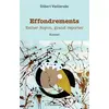 Image de Effondrements, Esther Royon, grand reporter Gilbert Vieillerobe