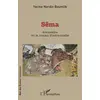 Image de Sêma, Alexandre ou le roman d'outre-tombe Yacine Nardin Boumlik