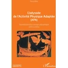 Image de L'odyssée de l'Activité physique adaptée (APA) sociohistoire d'un concept polysémique (1972 à 2021) Pascal Brier