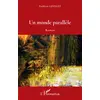Image de Un monde parallele Frederic Givelet, Frederic Givelet