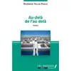 Image de Au-delà de l'au -delà Boubakar Sellou Diallo