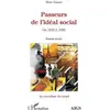 Image de Passeurs de l'idéal social : de 1820 à 1890 Marc Garcet