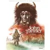 Image de John Tanner Tome 2 : le chasseur des hautes plaines de la Saskatchewan