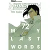 Image de Bleach Tome 72 : my last words Tite Kubo