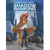 Image de Shadow banking Tome 5 : fallen angels