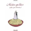 Image de Moins qu'hier, plus que demain Fabcaro