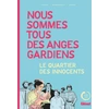 Image de Nous sommes tous des anges gardiens