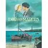 Image de L'or des marées Tome 1 : les moissonneurs de la mer
