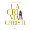 Image de Lacrima Christi - Intégrale 2021