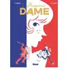 Image de Première Dame Jean-Philippe Peyraud, Didier Tronchet