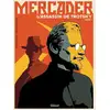 Image de Mercader, l'assassin de Trotsky - Tome 01 Stéphane Bervas, Patrice Perna