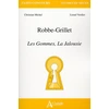 Image de Alain Robbe-Grillet - les gommes, la jalousie Lionel Verdier