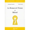 Image de Le roman de Tristan de Béroul Dominique Demartini, Yannick Mosset