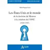 Image de Les Etats-unis et le monde - de la doctrine de Monroe à la création de l'ONU (1826-1945) Collectif