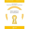 Image de Autres regards sur les caractères Françoise Poulet, Myriam Tsimbidy, Arnaud Welfringer