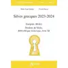 Image de Silves grecques 2023-2024 : Euripide, Médée - Diodore de Sicile, bibliothèque historique, livre XI Marie Anne Sabiani, Cécile Durvye