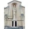 Image de Orval et le secret de la grande Vierge blanche Patrick Fischer Naudin