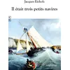 Image de Il était trois petits navires Jacques Eicholz