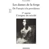Image de Les dames de la forge : de l'utopie à la providence - 1re partie l'énigme du suicidé François Math
