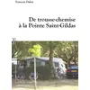 Image de De trousse-chemise à la Pointe Saint-Gildas François Dabin
