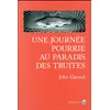 Image de Une journée pourrie au paradis des truites John Gierach