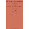 Image de Dix façons de le préparer : la saucisse maison Mayalen Zubillaga