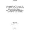 Image de Approche de la culture et littérature féminines francophones sur le continent americain aux XXe et XXIe siècles Claude Duee