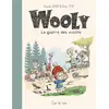 Image de Wooly - la guerre des voisins Olivier Tichit