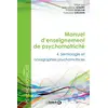 Image de Manuel d'enseignement de psychomotricité Tome 4 - sémiologie et nosographies psychomotrices Collectif
