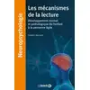 Image de Les mécanismes de la lecture - développement normal et pathologique de l'enfant à la personne âgée Frédéric Bernard