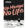 Image de No manga, no life Tome 1 Minetaro Mochizuki