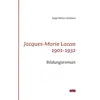 Image de Jacques-marie lacan - 1901-1932 bildungsroman * Jorge Banos Orellana