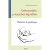 Image de Embryostéo, un toucher liquidien : théorie et pratique Patrick Jouhaud