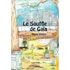 Image de Le souffle de gaia Mario Gobber