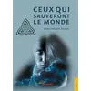 Image de Ceux qui sauveront le monde Jean-Pierre Elrod