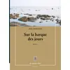 Image de Sur la barque des jours Joël Roussiez
